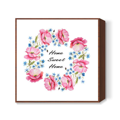 Floral Wreath Home Sweet Home Square Art Print l Artist: Seema Hooda