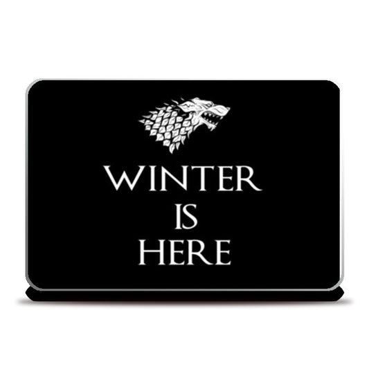 WINTER IS HERE Laptop Skins