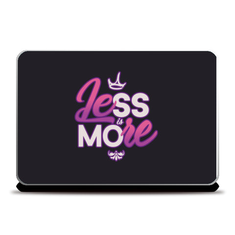 Less Is More  Laptop Skins