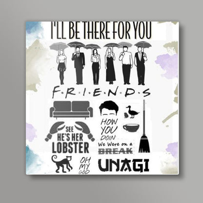 Friends series square prints