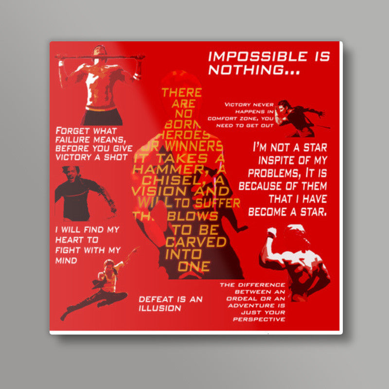 Inspiration - Quotes - Hrithik Roshan  Square Art Prints