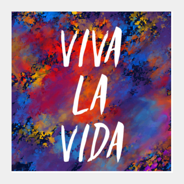 viva la vida - Coldplay Square Art Prints