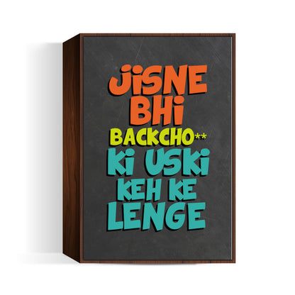 Keh Ke Lenge Wall Art