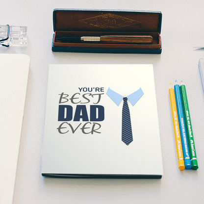 You Are Best Dad Ever | #Fathers Day Special Notebook