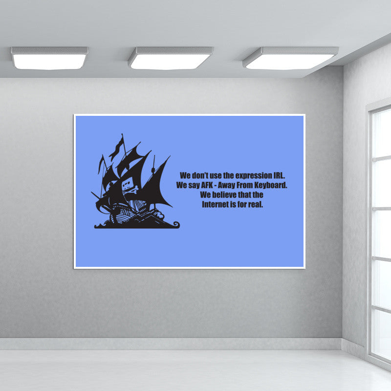 The Pirate Bay AFK Wall Art