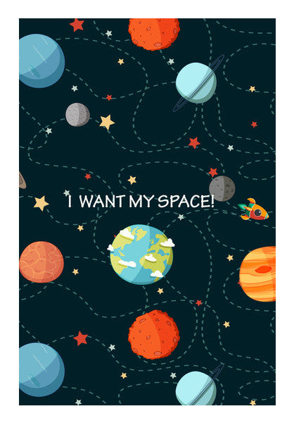 Wall Art, I WANT MY SPACE! Wall Art