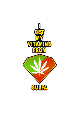 I Get My Vitamins From Sulfa Wall Art