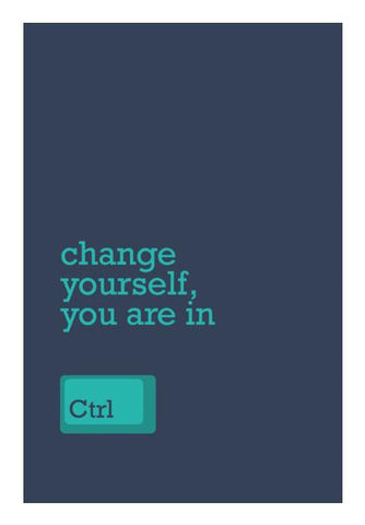 PosterGully Specials, Change Yourself Wall Art
