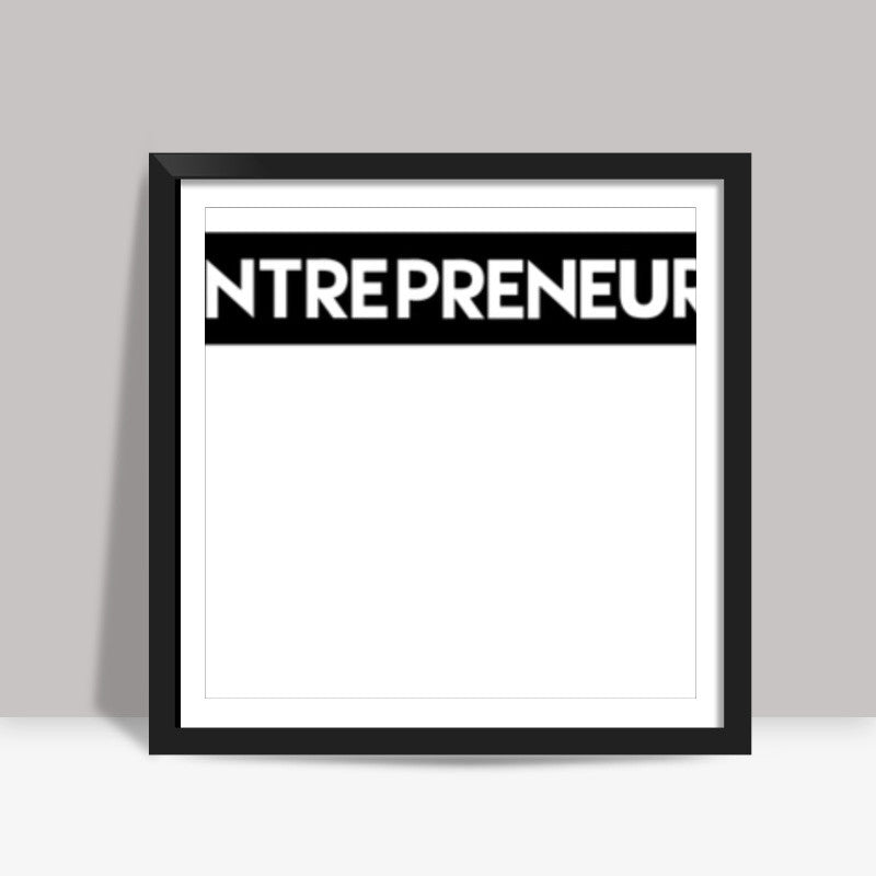 Entrepreneur White Square Art Prints