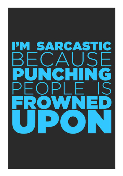 Sarcasm #Blue Wall Art