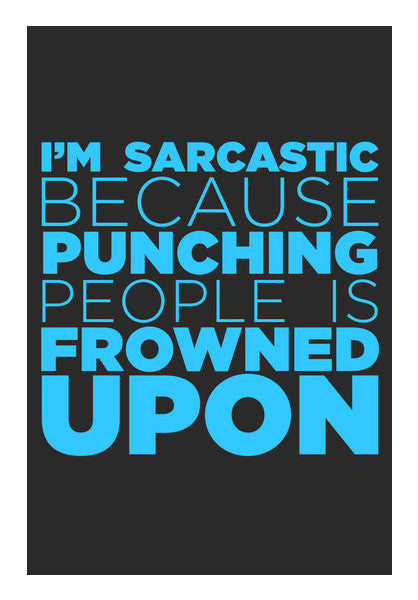 Sarcasm #Blue Wall Art