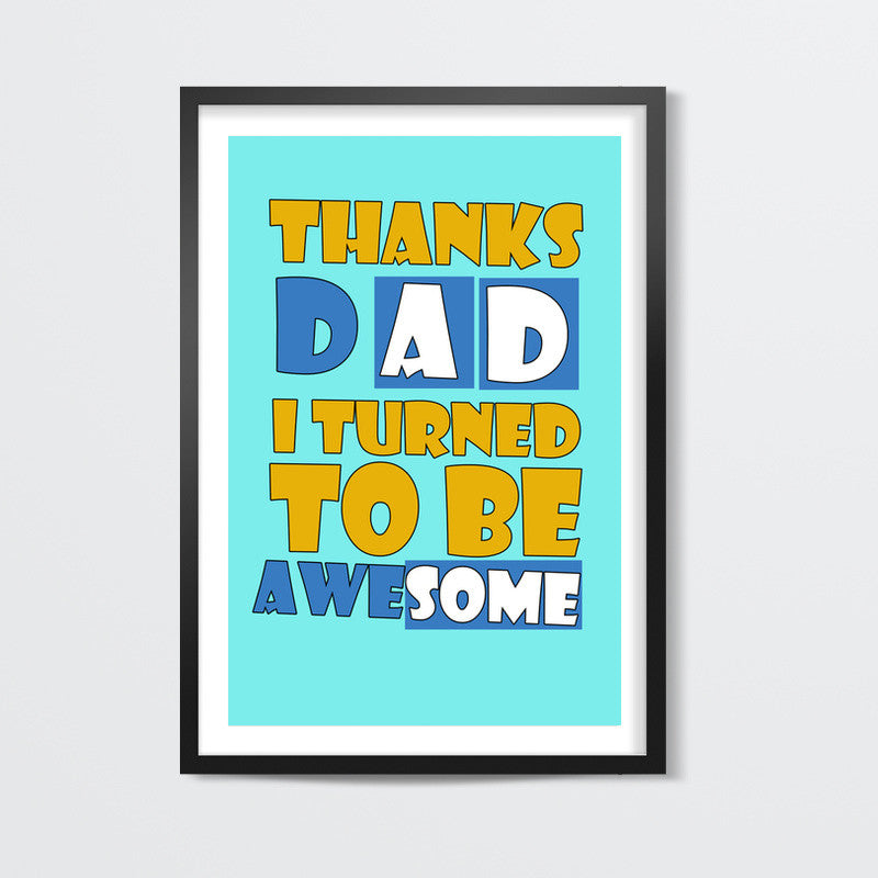 Awesome DAD Wall Art