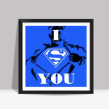 Superman- I Love You