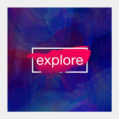 EXPLORE Square Art Prints