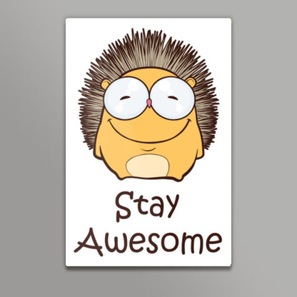 Stay Awesome Wall Art