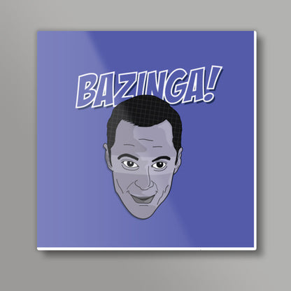 Sitcom Classics - Sheldon - Bazinga! Square Art Prints
