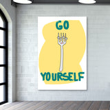 go fork yourself Wall Art