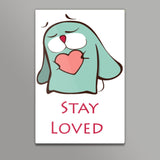 Stay Loved Wall Art