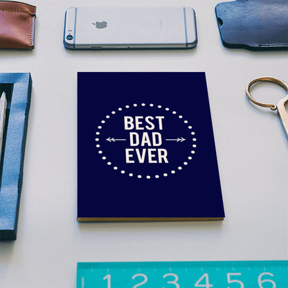 Best Father Ever | #Fathers Day Special  Notebook