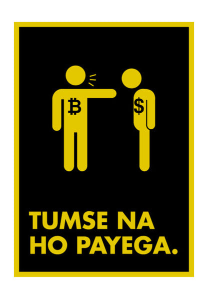 Tumse na ho payega dollar Wall Art